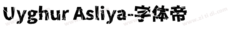 Uyghur Asliya字体转换